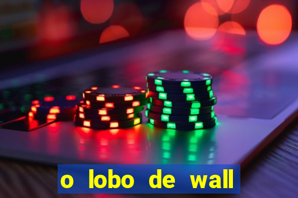 o lobo de wall street assistir